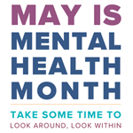 May is Mental Health Month